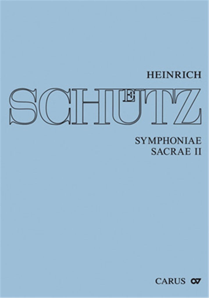 Symphoniae sacrae II [Gesamtausgabe, Bd. 11]